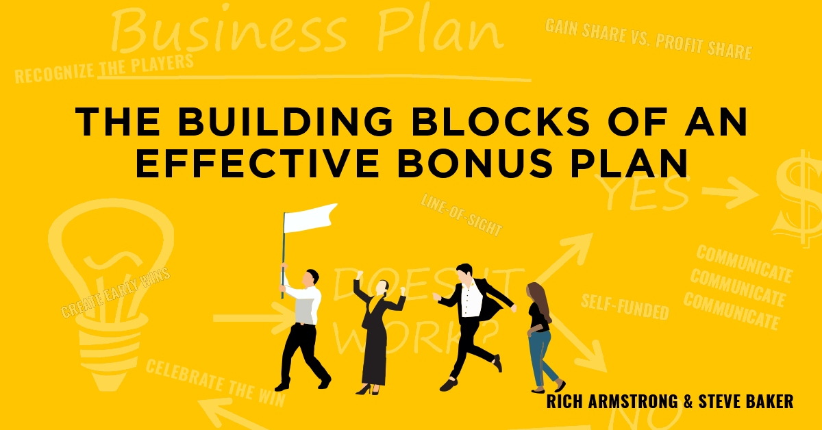 The Building Blocks of an Effective Bonus Plan
