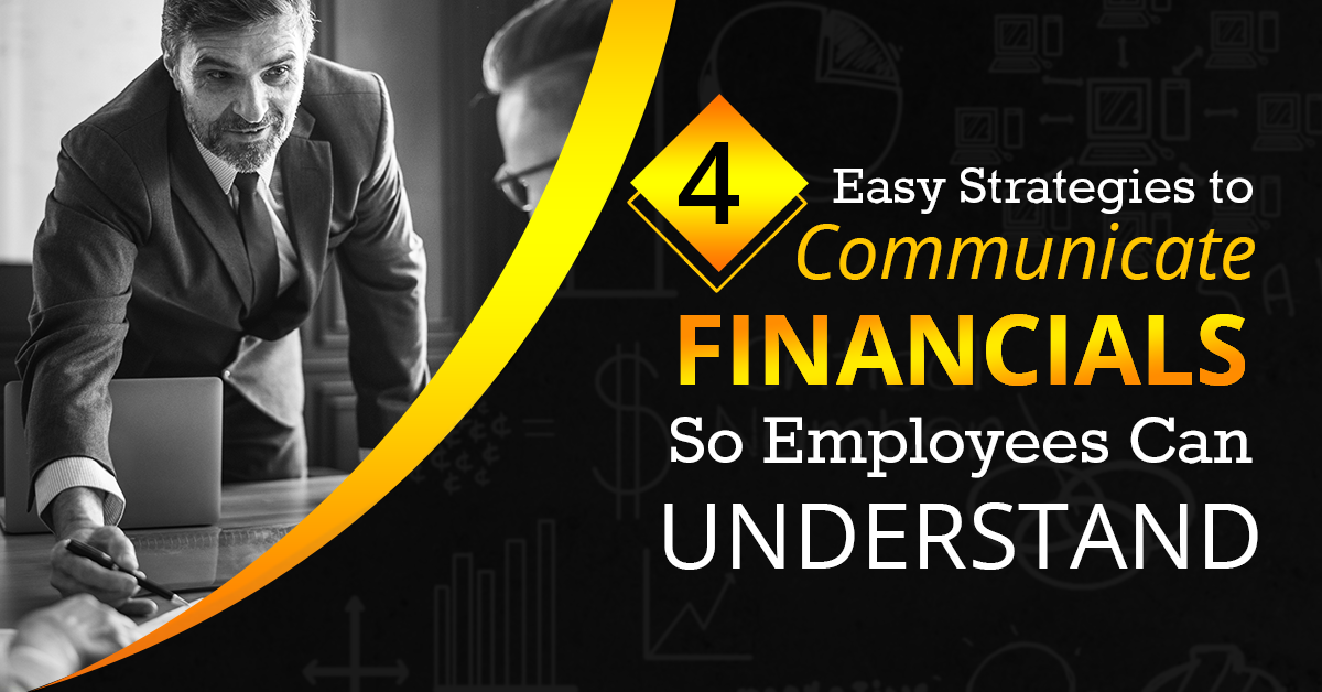 Strategies to communicate financials to employees 