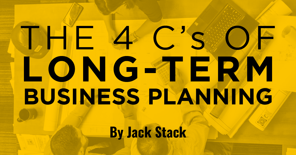 The 4 C's of Long-Term Business Planning